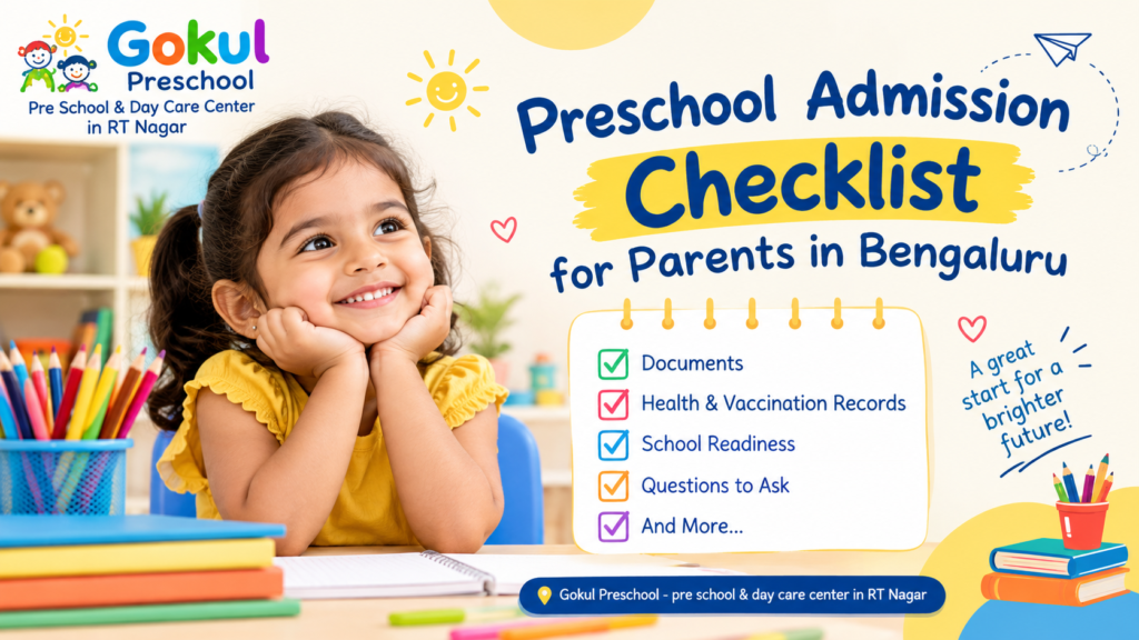 Preschool Admission Checklist for Parents in Bengaluru