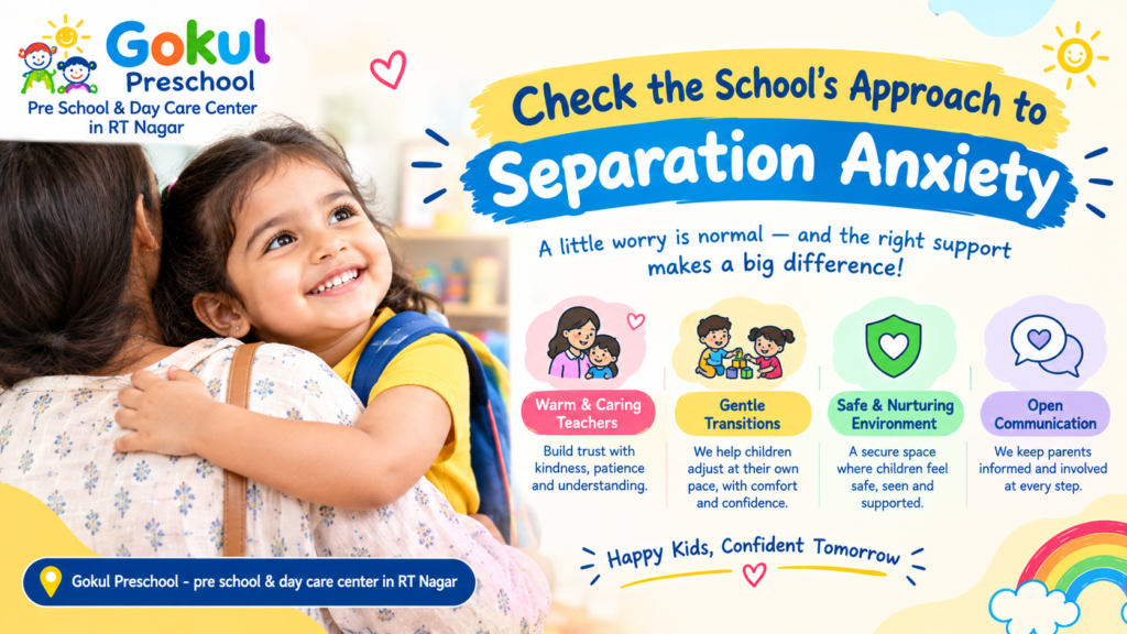 Check the School's Approach to Separation Anxiety